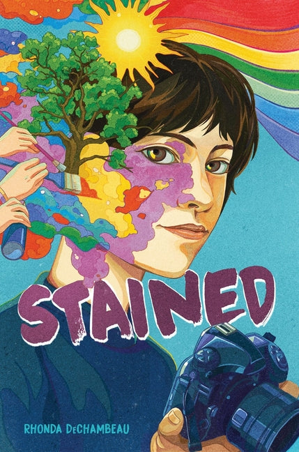 Stained by Dechambeau, Rhonda