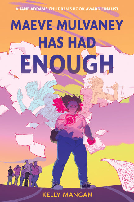 Maeve Mulvaney Has Had Enough by Mangan, Kelly