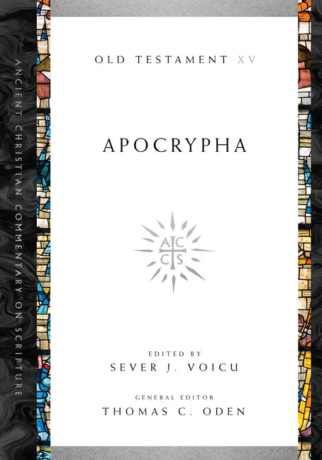 Apocrypha: Volume 15 Volume 15 by Voicu, Sever J.