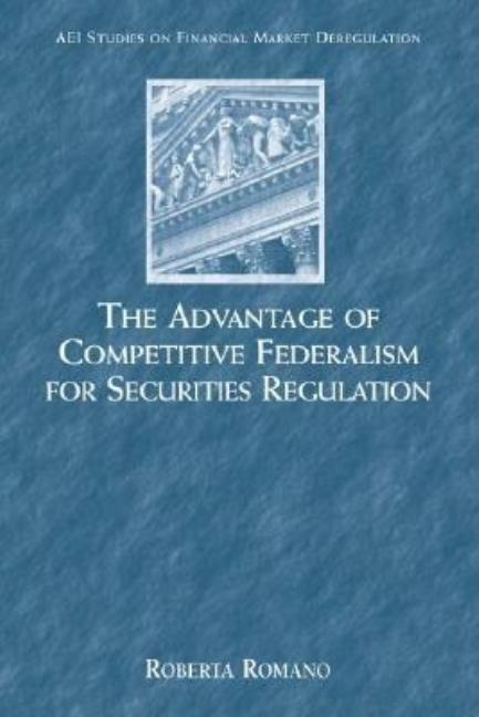 The Advantage of Competitive Federalism for Securities