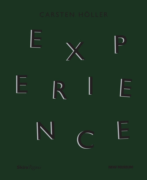 Carsten Höller: Experience