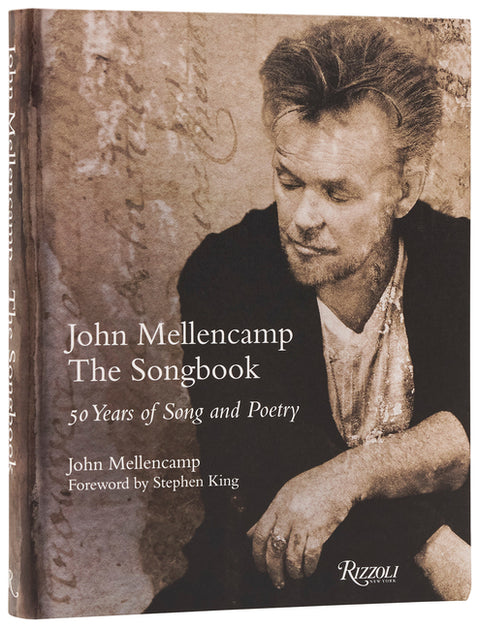 John Mellencamp: The Songbook: 50 Years of Song and Poetry