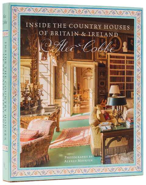 Inside the Country Houses of Britain & Ireland