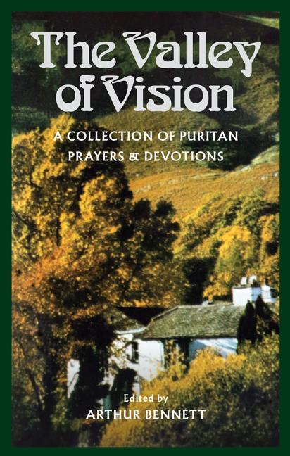 Valley of Vision by Bennett, Arthur G.