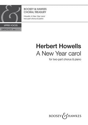 A New Year Carol by Howells, Herbert