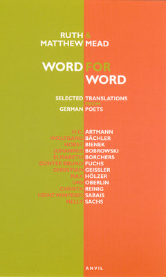Word for Word: Selected Translations from German Poets