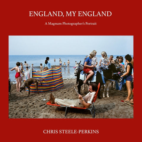 England, My England: A Magnum Photographer's Portrait by Steele-Perkins, Chris