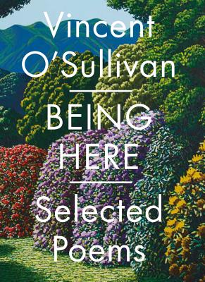 Being Here by O'Sullivan, Vincent