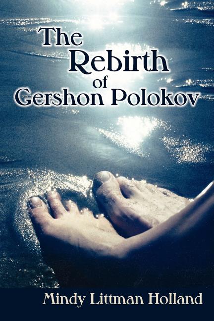 The Rebirth of Gershon Polokov