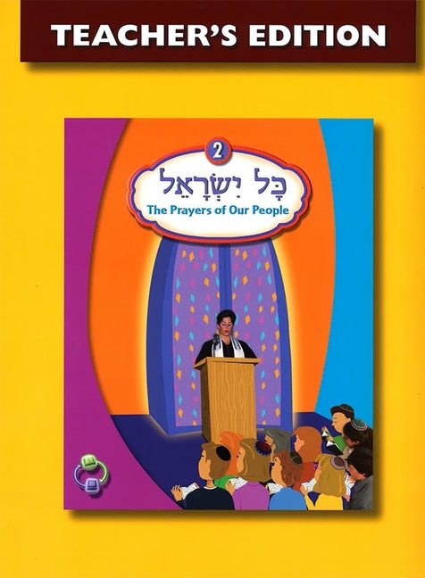 Kol Yisrael 2 Teacher's Edition