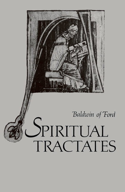 Spiritual Tractates: Volumes One and Two Volume 38