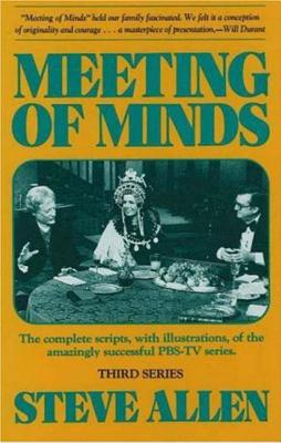 Meeting of Minds: Third Series by Allen, Steve