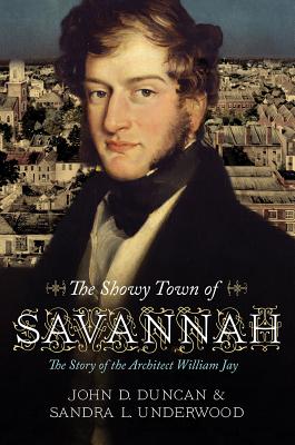 Showy Town of Savannah by Duncan, John D.