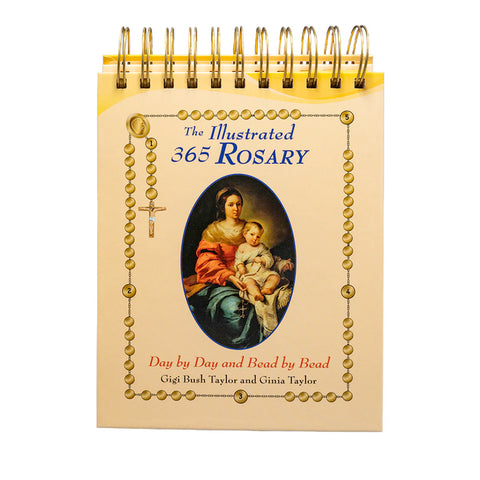 The Illustrated 365 Rosary Day by Day Bead by Bead