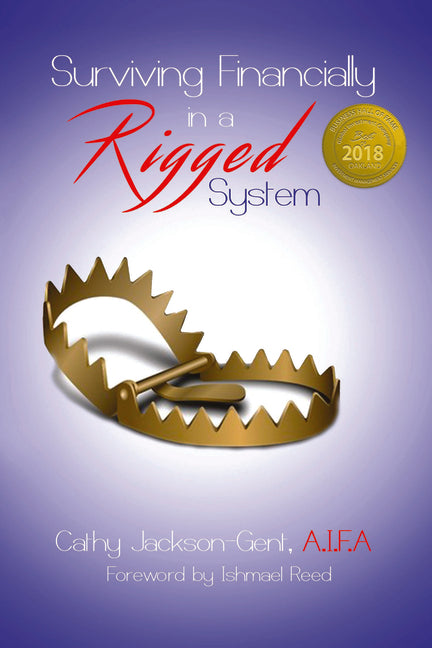 Surviving Financially in a Rigged System