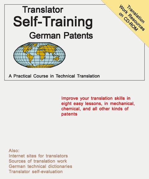 Translator Self Training German Patents: A Practical Course in Technical Translation [With CDROM] by Sofer, Morry