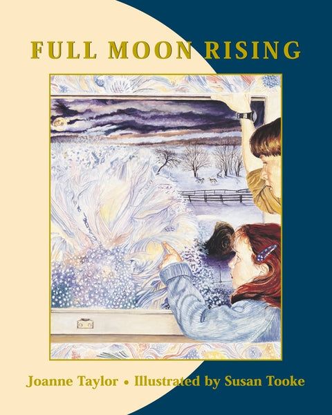 Full Moon Rising by Taylor, Joanne