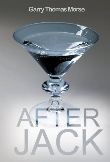 After Jack by Morse, Garry Thomas