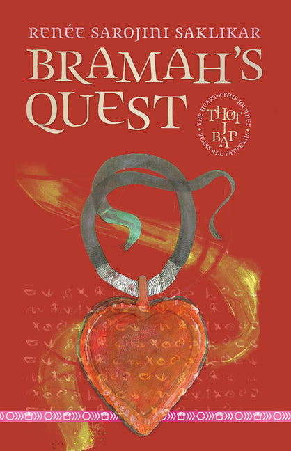 Bramah's Quest by Saklikar, RenÃ©e Sarojini