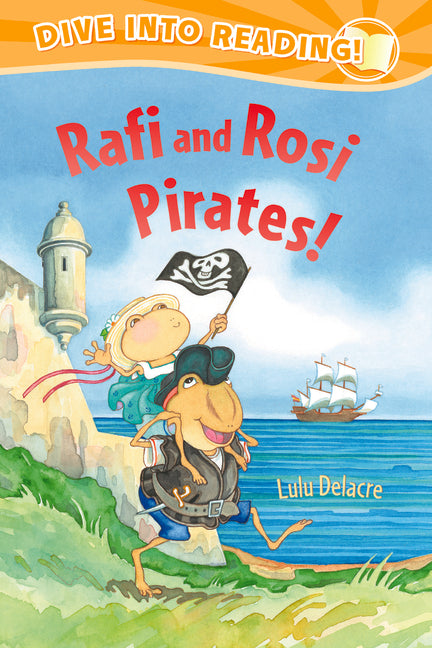 Rafi and Rosi Pirates! by Delacre, Lulu