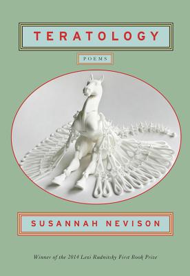 Teratology: Poems