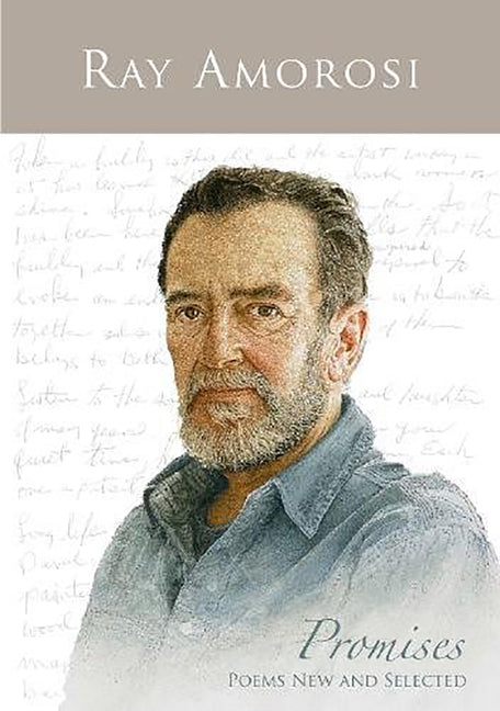 Promises: Poems New and Selected by Amorosi, Ray