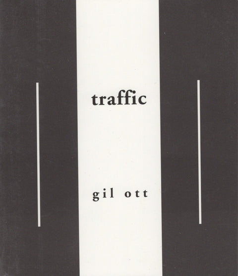Traffic by Ott, Gil