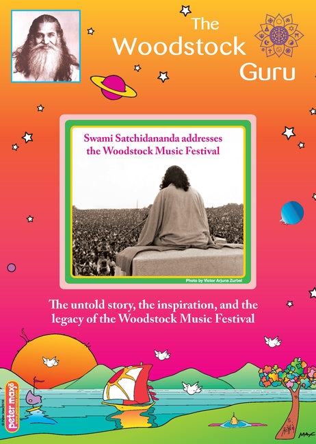 Woodstock Guru by Satchidananda, Swami
