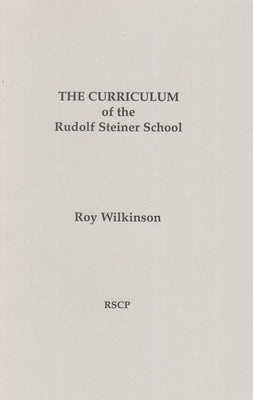 The Curriculum of the Rudolf Steiner School