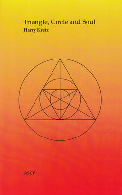 Triangle, Circle and Soul by Kretz, Harry