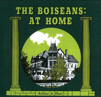 Boiseans: At Home by Hart, Arthur A.