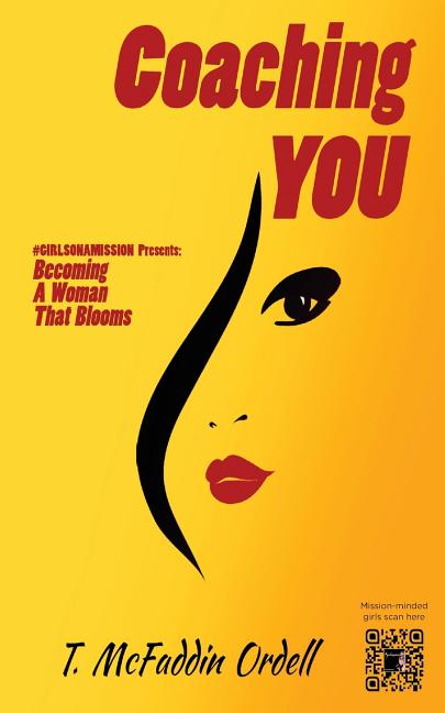 Coaching YOU: Becoming a Woman That Blooms