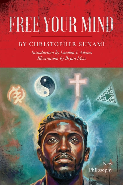 Free Your Mind: New Philosophy