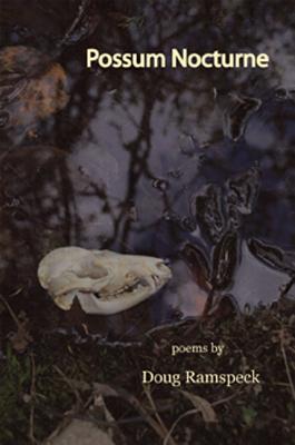 Possum Nocturne by Ramspeck, Doug