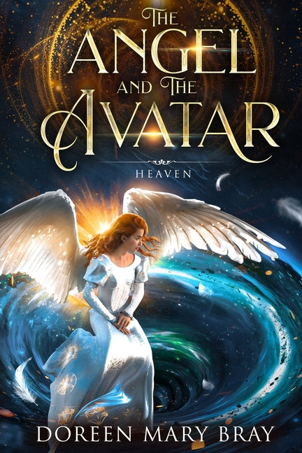 The Angel and The Avatar: Heaven