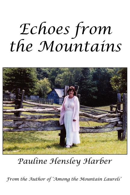 Echoes from the Mountains