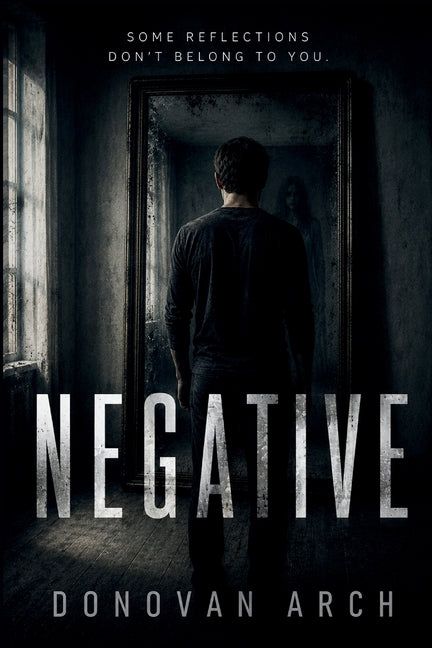 Negative by Arch, Donovan