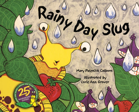 Rainy Day Slug