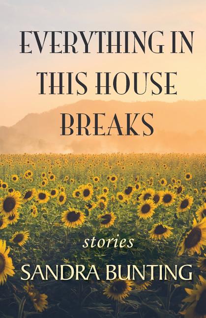 Everything In This House Breaks