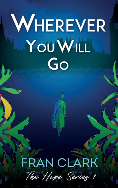 Wherever You Will Go