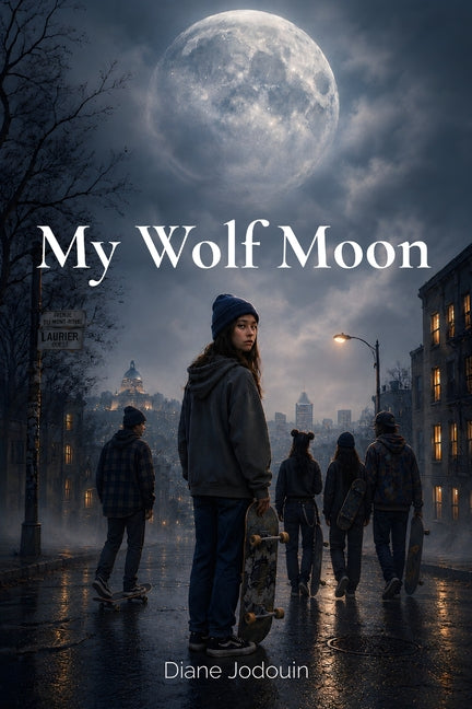 My Wolf Moon by Jodouin, Diane