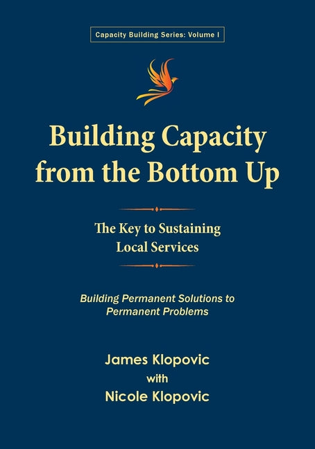 Building Capacity from the Bottom Up: The Key to Sustaining Local Services