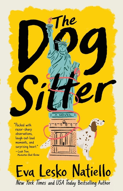 The Dog Sitter: Feel good relatable fiction about starting over