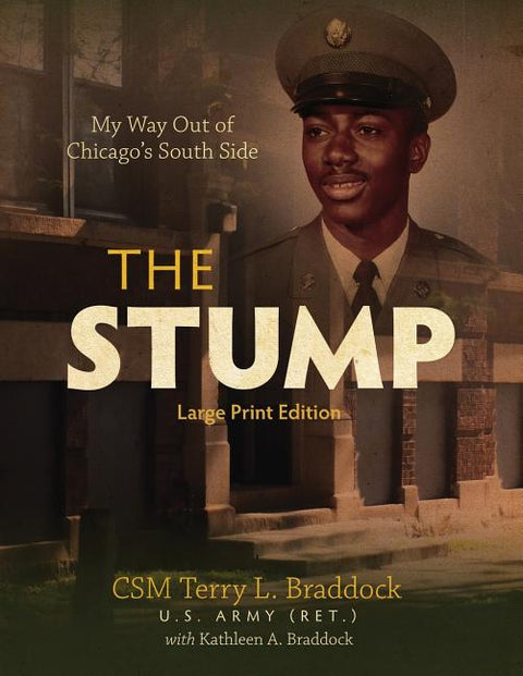 The Stump: My Way Out of Chicago's South Side