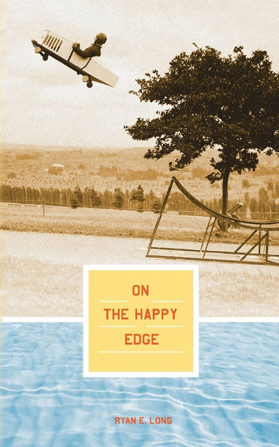 On the Happy Edge by Long, Ryan
