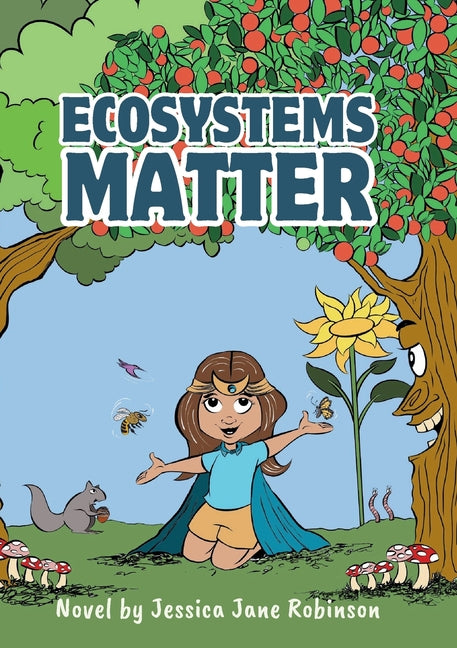 Ecosystems Matter