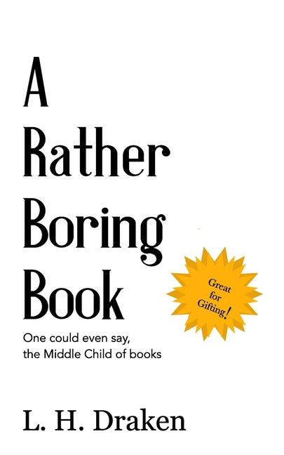 A Rather Boring Book