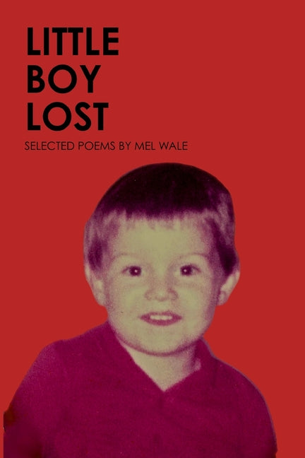 Little Boy Lost: selected poems