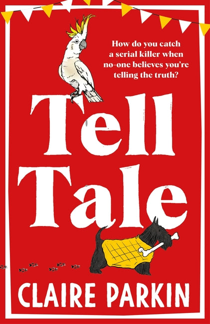Tell Tale by Parkin, Claire