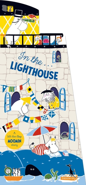 In the Lighthouse: A Lift-The-Flap Moomin Story
